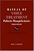 Manual of Voice Treatment: Pediatrics Through Geriatrics Third Edition (Clinical Competence)