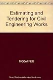 Estimating and tendering for civil engineering works
