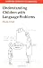 Understanding Children with Language Problems (Cambridge Approaches to Linguistics)