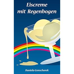 Eiscreme mit Regenbogen