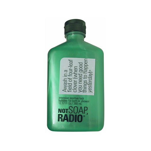 Not Soap, Radio Awash in a field of four leaf clover (when you need good things to happen yesterday) bath/shower gel 12.17 oz.
