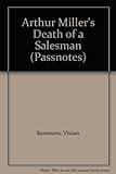 Arthur Miller : Death of a salesman