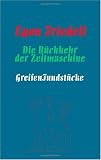 Die Rückkehr der Zeitmaschine