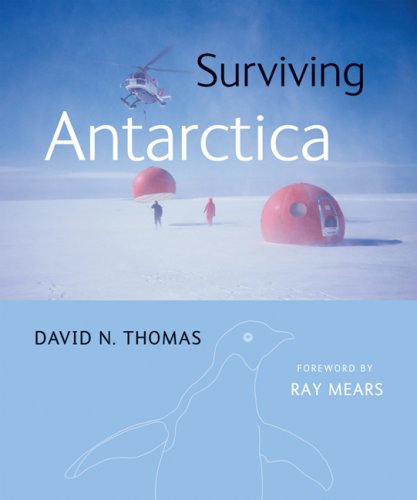 City Travel Guides Discounted  Books : Surviving Antarctica