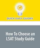 How To Choose an LSAT Study Guide