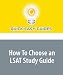 How To Choose an LSAT Study Guide