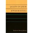 Quality of Life in Jewish Bioethics