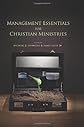 Management Essentials For Christian Ministries