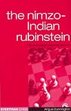 Nimzo-Indian Rubinstein: The Main Lines with 4e3 by Angus Dunnington