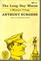 Burgess Long Day Wanes (The Norton library)