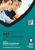 AAT qualifications and credit framework (QCF) AQ2013. Level 3 Diploma in Accounting. Accounts preparation