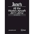 Jane's All the World's Aircraft 2011/2012 (IHS Jane's All the World's Aircraft)