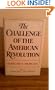 The Challenge of the American Revolution