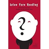 asian face reading unlock the secrets hidden in the human face