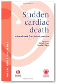 Sudden Cardiac Death: A Handbook for Clinical Practice (European Society of Cardiology)
