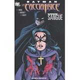 Batman. La cacciatrice. Sangue chiama sanguedi Greg Rucka