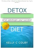 related product Detox Diet (Detox Diet - What Sabotages Your Success?)