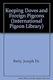 Keeping doves & foreign pigeons