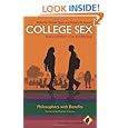 College Sex - Philosophy for Everyone: Philosophers With Benefits