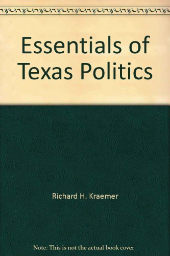 Essentials of Texas politics