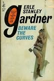 Beware The Curves