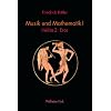 Musik und Mathematik I: Hellas 2: Eros