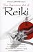 The
Japanese
Art
of
Reiki:
A
Practical
Guide
to
Self-healing
