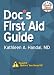 Books : Doc's First Aid Guide (DocHandal's Guides)