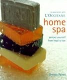 Home spa : pamper yourself from head to toe