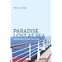 Paradise Lost at Sea: Rethinking Cruise Vacations