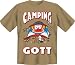 Sports : Fun-T-Shirts " Camping-Gott !!! " Gr&ouml;&szlig;en S - XXL