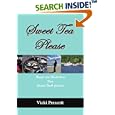 Sweet Tea Please: Recipes and Recollections from Coastal North Carolina