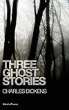 Three ghost stories