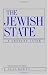 The Jewish State: A Century Later, Updated With a New Preface