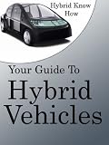 Your Guide to Hybrid Vehicles