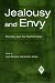 Jealousy and Envy: New Views About Two Powerful Feelings (Psychoanalytic Inquiry Book Series): New Views About Two Powerful Feelings (Psychoanalytic Inquiry Book Series)
