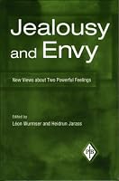 Jealousy and Envy: New Views about Two Powerful Feelings (Psychoanalytic Inquiry Book Series)