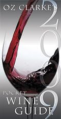 Oz Clarke's Pocket Wine Guide 2009 (Oz Clarke's Pocket Wine Guides)