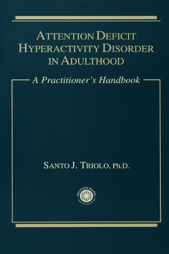 Attention Deficit: A Practitioner's Handbook