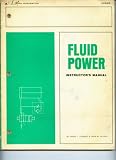  : Fluid Power - Instructor's Manual