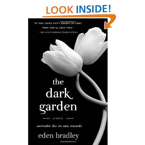 The Dark Garden: A Novel