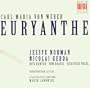 Weber: Euryanthe / J. Norman, Gedda, R. Hunter, Krause, S. Vogel; Janowski