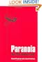 Paranoia: The 21st Century Fear