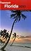 Search : Frommer's Florida 2010 (Frommer's Complete)