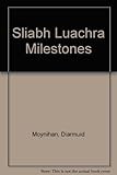 Sliabh Luachra milestones