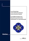 Fuzzy-Technologie versus multivariate Statistik versus univariate Statistik - Ein Verfahrensvergleich am Beispiel der geotechnischen Datenanalyse von Geschiebemergel