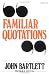 Collection of Familiar Quotations