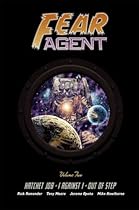 Fear Agent Library Edition Volume 2