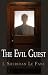 The Evil Guest