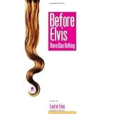 before elvis there was nothing